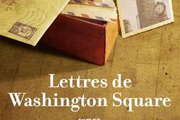 Lettres de Washington Square_R Laffont_9782221241653.jpg