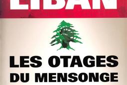 Liban : les otages du mensonge.jpg
