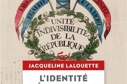 Lidentite republicaine de la France  une expre_Fayard_9782213705583.jpg