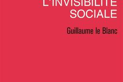 Linvisibilite sociale_PUF_9782130573470.jpg