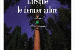 Lorsque le dernier arbre.jpg