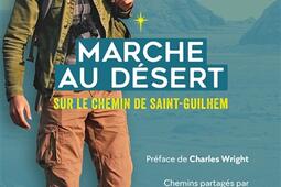 Marche au desert sur le chemin de SaintGuilhem_Salvator_9782706726378.jpg