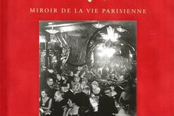 Maxims miroir de la vie parisienne_Assouline.jpg