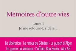 Memoires doutrevies Vol 1 Je me retourne sidere_Editions de lObservatoire.jpg