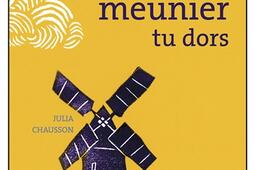 Meunier tu dors_Rue du Monde_9782355047626.jpg