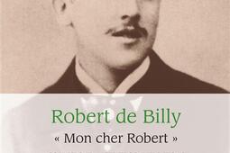 Mon cher Robert : correspondances et conversations avec Marcel Proust.jpg