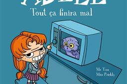 Mortelle Adele Vol 1 Tout ca finira mal_Tourbillon_9782848018676.jpg
