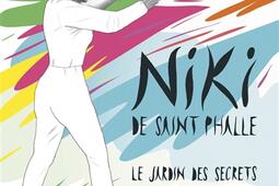 Niki de Saint Phalle  le jardin des secrets_Casterman.jpg