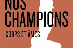 Nos champions  corps et ames_Les peregrines_9791025205204.jpg