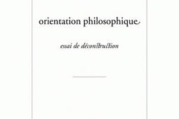 Orientation philosophique : essai de déconstruction.jpg