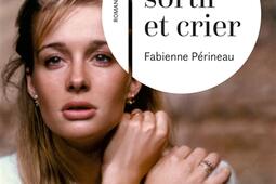 Oser sortir et crier_Recamier_9782385771164.jpg