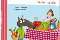 P'tit Loup va au marché.jpg