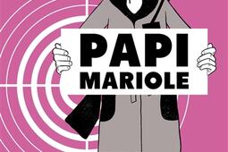 Papi Mariole_Le Livre de poche_9782253253198.jpg