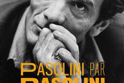 Pasolini par Pasolini : entretiens avec Jon Halliday.jpg