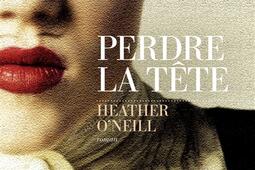 Perdre la tete_Editions les Escales_9782365698160.jpg