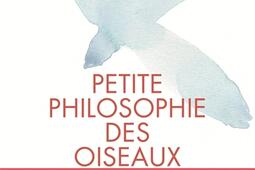 Petite philosophie des oiseaux.jpg