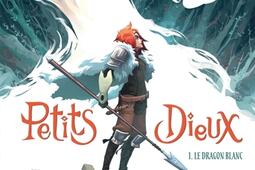 Petits dieux Vol 1 Le dragon blanc_Kana_9782505112655.jpg