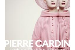 Pierre Cardin : making fashion modern.jpg