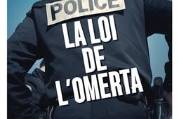 Police  la loi de lomerta  temoignage_Cherche Midi_9782749174815.jpg