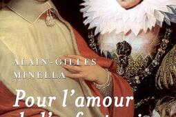 Pour lamour de lenfantroi  Anne dAutriche Ju_Perrin_9782262023164.jpg