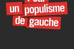 Pour un populisme de gauche.jpg