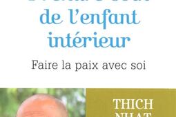 Prendre soin de l'enfant intérieur : faire la paix avec soi.jpg