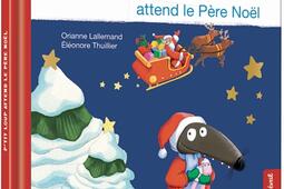 Ptit Loup attend le Pere Noël_Auzou eveil.jpg