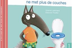 Ptit Loup ne met plus de couches_Auzou eveil_9782733895962.jpg
