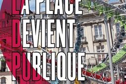 Quand la place devient publique.jpg