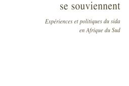 Quand les corps se souviennent : expériences et politiques du sida en Afrique du Sud.jpg
