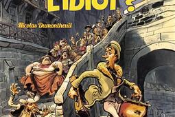 Qui a tue lidiot _Futuropolis_9782754843973.jpg