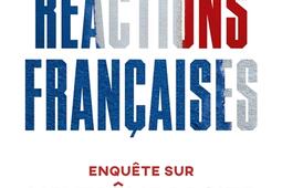 Réactions françaises : enquête sur l'extrême droite littéraire.jpg