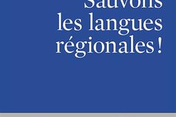 Sauvons les langues régionales !.jpg