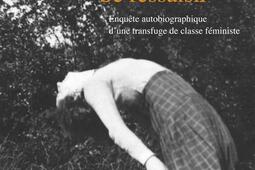 Se ressaisir : enquête autobiographique d'une transfuge de classe féministe.jpg