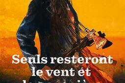 Seuls resteront le vent et la poussiere_Ecole des loisirs_9782211336741.jpg