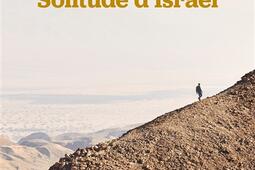Solitude dIsrael_Grasset_9782246838722.jpg