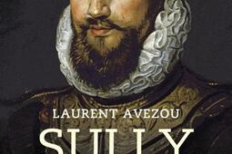 Sully  batisseur de la France moderne_Tallandier_9791021006744.jpg