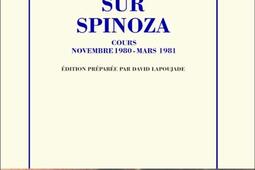 Sur Spinoza  cours novembre 1980mars 1981_Minuit_9782707355591.jpg