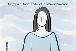 Survivre à une famille toxique : rupture familiale et reconstruction.jpg