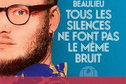 Tous les silences ne font pas le meme bruit_lIconoclaste_9782378804602.jpg