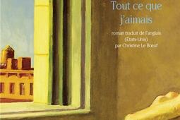 Tout ce que jaimais_Actes Sud_Lemeac editeur_9782330026462.jpg