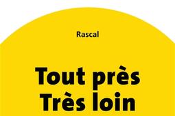 Tout pres tres loin_Ecole des loisirs_9782211334167.jpg