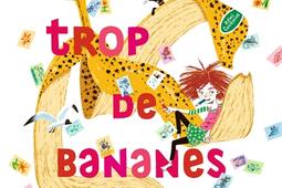 Trop de bananes_Milan_9782408050757.jpg