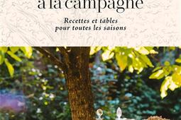 Un dejeuner a la campagne  recettes et tables p_Hachette Pratique_9782017239963.jpg