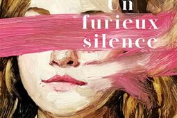 Un furieux silence_Julliard_9782260056447.jpg