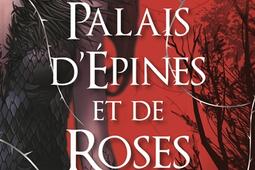 Un palais d'épines et de roses.jpg