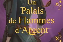 Un palais de flammes d'argent.jpg