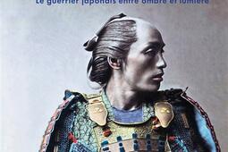 Une autre histoire des samouraïs : le guerrier japonais entre ombre et lumière.jpg