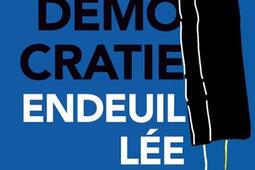 Une démocratie endeuillée : pandémie, premier devoir d'inventaire.jpg