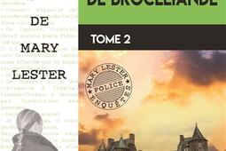 Une enquête de Mary Lester. Vol. 60. L'ange déchu de Brocéliande. Vol. 2. La chaise du malheur.jpg